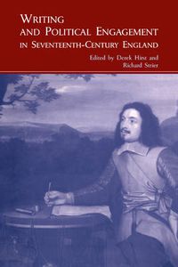 Cover image for Writing and Political Engagement in Seventeenth-Century England