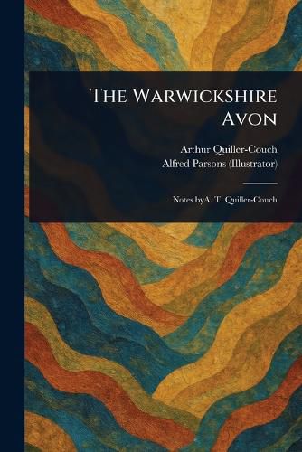 Cover image for The Warwickshire Avon