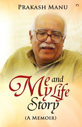 Cover image for ME AND MY LIFE STORY (AN AUTOBIOGRAPHY) (Edition1st)