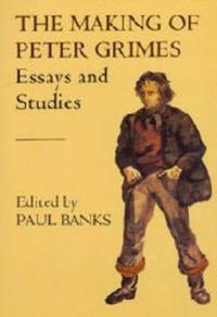 Cover image for The Making of Peter Grimes: Essays