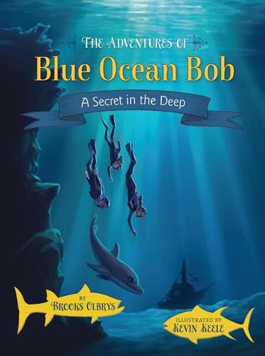 Cover image for The Adventures of Blue Ocean Bob