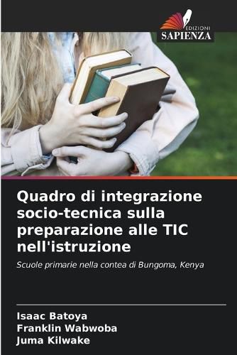 Cover image for Quadro di integrazione socio-tecnica sulla preparazione alle TIC nell'istruzione
