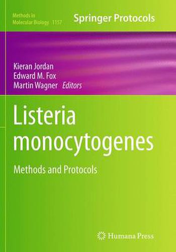 Listeria monocytogenes: Methods and Protocols