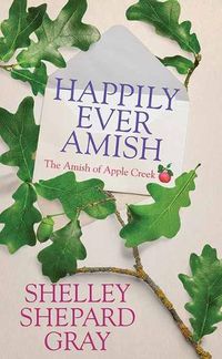 Cover image for Happily Ever Amish