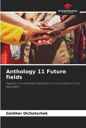 Cover image for Anthology 11 Future fields