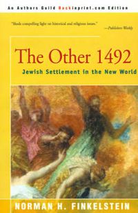 Cover image for The Other 1492: Jewish Settlement in the New World