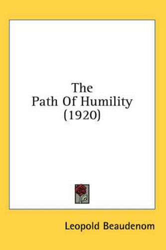 Cover image for The Path of Humility (1920)