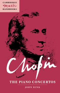Cover image for Chopin: The Piano Concertos