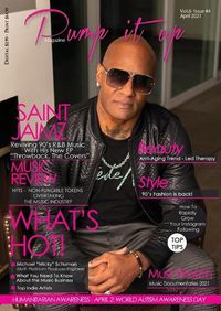 Cover image for Pump it up Magazine - Rising RnB Icon Saint Jaimz