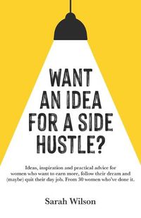 Cover image for Want An Idea For A Side Hustle?