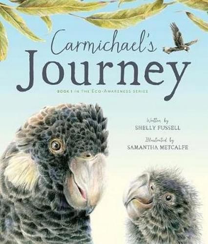 Carmichael's Journey (ECO-Awareness Series, Book 1)