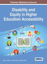 Cover image for Disability and Equity in Higher Education Accessibility