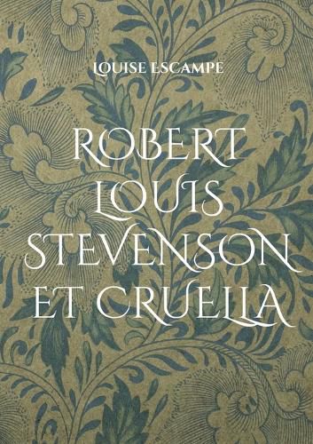 Cover image for Robert Louis Stevenson et Cruella