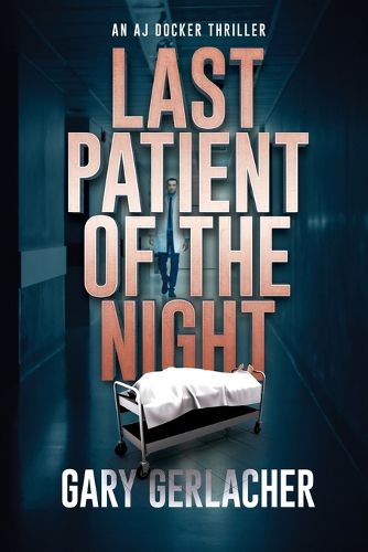 Cover image for Last Patient of the Night