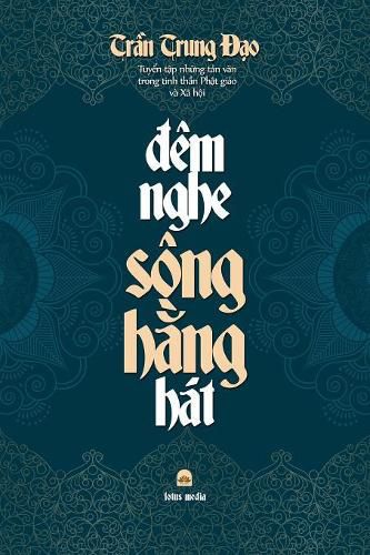 &#272;em Nghe Song H&#7856;ng Hat: Tuy&#7875;n t&#7853;p nh&#7919;ng t&#7843;n v&#259;n trong tinh th&#7847;n Ph&#7853;t giao va Xa h&#7897;i