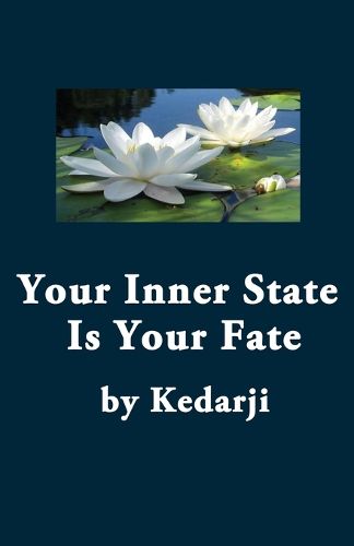 Cover image for Your Inner State Is Your Fate