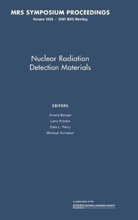 Cover image for Nuclear Radiation Detection Materials: Volume 1038