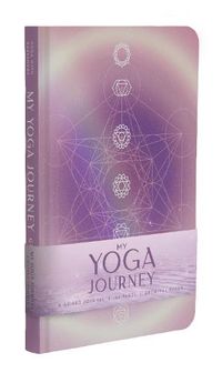 Cover image for My Yoga Journey (Yoga with Kassandra, Yoga Journal): A Guided Journal