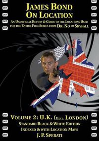 Cover image for James Bond on Location Volume 2: U.K. (Excluding London) Standard Edition