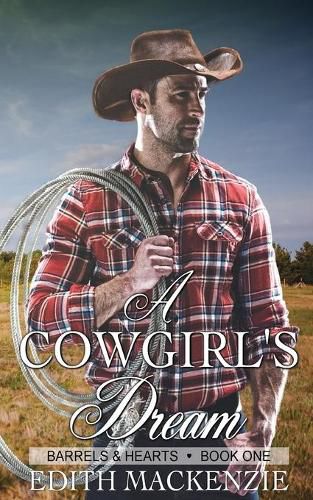 Cover image for A Cowgirl's Dream: A clean and wholesome contemporary cowboy romance