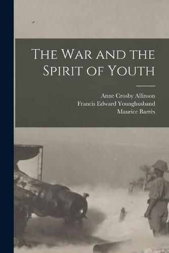 The War and the Spirit of Youth