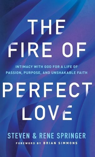 Cover image for Fire of Perfect Love