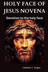 Cover image for Holy Face of Jesus Novena