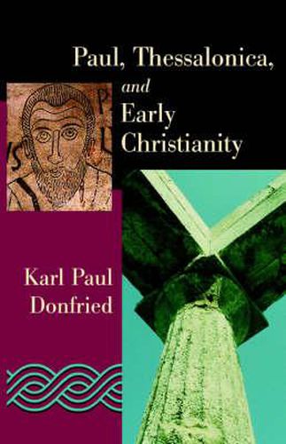 Cover image for Paul, Thessalonica, and Early Christianity