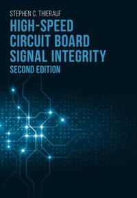 Cover image for High-Speed Circuit Board Signal Integrity