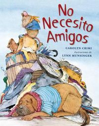 Cover image for No Necesito Amigos