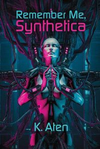 Cover image for Remember Me, Synthetica