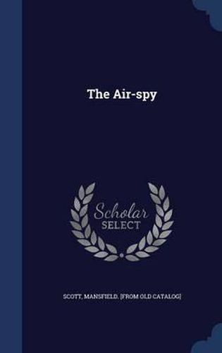 Cover image for The Air-Spy