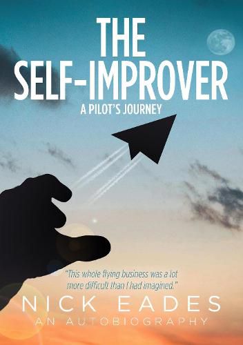 Cover image for The Self-Improver: A Pilot's Journey