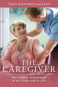 Cover image for The Caregiver