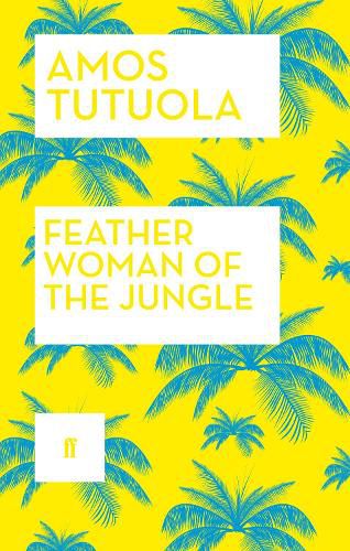 Cover image for Feather Woman of the Jungle