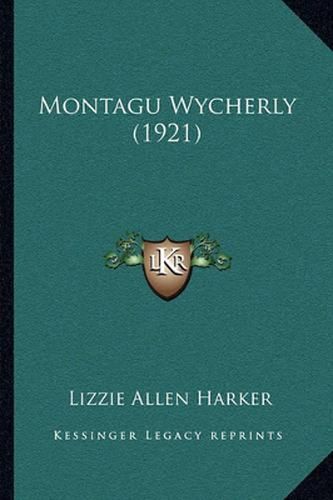 Montagu Wycherly (1921)