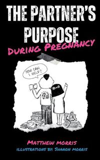 Cover image for The Partner's Purpose During Pregnancy