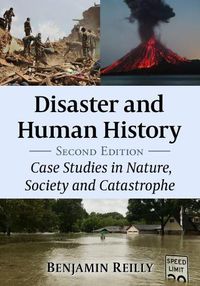 Cover image for Disaster and Human History: Case Studies in Nature, Society and Catastrophe