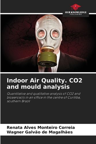 Indoor Air Quality. CO2 and mould analysis