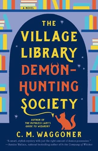 Cover image for The Village Library Demon-Hunting Society