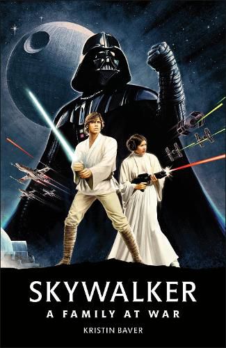 Cover image for Star Wars Skywalker aEURO  A Family At War