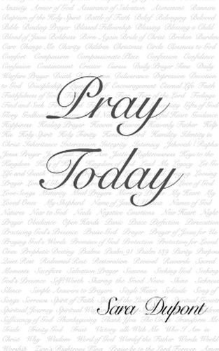 Pray Today - Sara Dupont