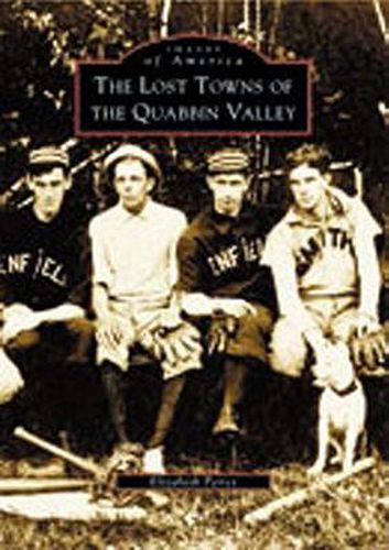 Cover image for The Lost Towns of Quabbin Valley