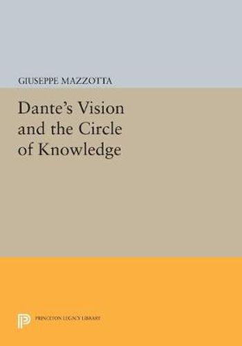 Cover image for Dante's Vision and the Circle of Knowledge