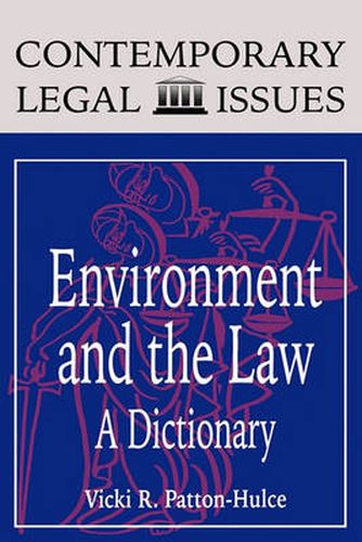 Cover image for Environment and the Law: A Dictionary