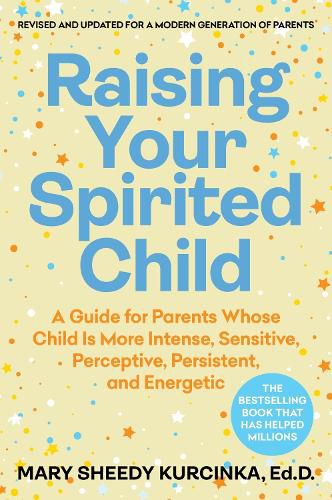 Cover image for Raising Your Spirited Child