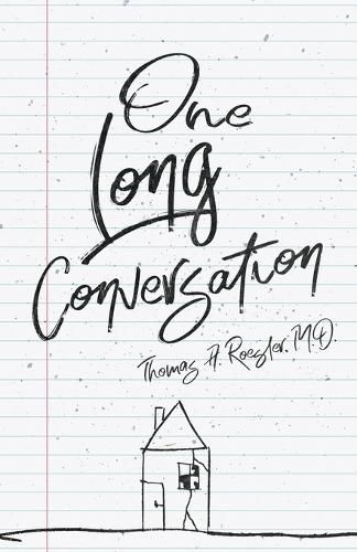 Cover image for One Long Conversation