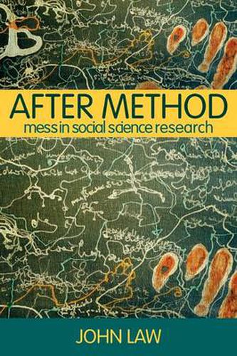 Cover image for After Method: Mess in Social Science Research