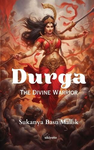 Cover image for Durga: The Divine Warrior