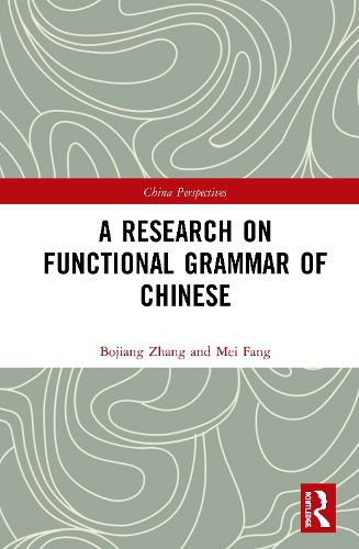 Cover image for A Research on Functional Grammar of Chinese